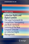 Collective Rights and Digital Content -  - 9783319159096