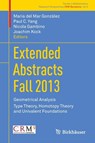 Extended Abstracts Fall 2013 - Maria del Mar Gonzalez ; Paul C. Yang ; Nicola Gambino ; Joachim Kock - 9783319212838