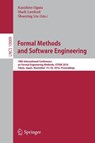 Formal Methods and Software Engineering - Kazuhiro Ogata ; Mark Lawford ; Shaoying Liu - 9783319478456