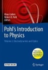 Pohl's Introduction to Physics - Klaus Luders ; Robert O. Pohl ; William D. Brewer - 9783319502670
