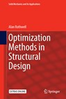 Optimization Methods in Structural Design - Alan Rothwell - 9783319551968