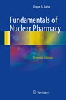 Fundamentals of Nuclear Pharmacy - Gopal B. Saha - 9783319575797