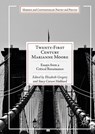 Twenty-First Century Marianne Moore - Elizabeth Gregory ; Stacy Carson Hubbard - 9783319651088