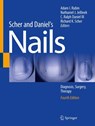 Scher and Daniel's Nails - Adam I. Rubin ; Nathaniel J. Jellinek ; C. Ralph Daniel III - 9783319656472