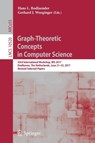 Graph-Theoretic Concepts in Computer Science - Hans L. Bodlaender ; Gerhard  J. Woeginger - 9783319687049