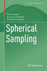 Spherical Sampling - Willi Freeden ; M. Zuhair Nashed ; Michael Schreiner - 9783319714578