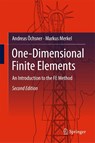 One-Dimensional Finite Elements - Andreas Ochsner ; Markus Merkel - 9783319751443