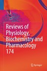 Reviews of Physiology, Biochemistry and Pharmacology Vol. 174 - Bernd Nilius ; Pieter de Tombe ; Thomas Gudermann - 9783319787732