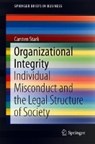 Organizational Integrity - Carsten Stark - 9783319940861