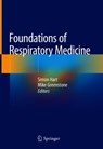 Foundations of Respiratory Medicine - Simon Hart ; Mike Greenstone - 9783319941257
