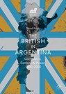 The British in Argentina - David Rock - 9783319978543