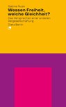 Wessen Freiheit, welche Gleichheit? - Sabine Nuss - 9783320024130