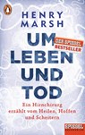 Um Leben und Tod - Henry Marsh - 9783328100676