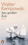 Aus grosser Zeit - Walter Kempowski - 9783328101079