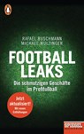Football Leaks - Rafael Buschmann ; Michael Wulzinger - 9783328103042