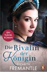 Die Rivalin der Königin - Elizabeth Fremantle - 9783328103387