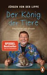 Der König der Tiere - Jürgen von der Lippe - 9783328103417