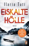 Eiskalte Hölle - Ilaria Tuti - 9783328104056