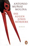 Die Augen eines Mörders - Antonio Muñoz Molina - 9783328104476