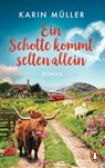 Ein Schotte kommt selten allein - Karin Müller - 9783328104537