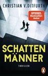 Schattenmänner - Christian V. Ditfurth - 9783328105060