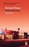 Ruhestörung - Richard Yates - 9783328105121