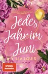 Jedes Jahr im Juni - Lia Louis - 9783328106241