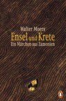 Ensel und Krete - Walter Moers - 9783328107644