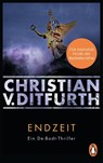 Endzeit - Christian V. Ditfurth - 9783328108504