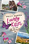 Lovely Kisses. Nur eine Berührung von dir - Polly Harper - 9783328109266
