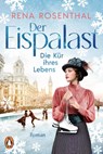 Der Eispalast - Die Kür ihres Lebens - Rena Rosenthal - 9783328111306