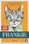 Frankie - Jochen Gutsch ; Maxim Leo - 9783328112204
