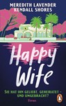 Happy Wife - Meredith Lavender ; Kendall Shores - 9783328113959