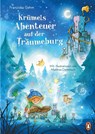 Krümels Abenteuer auf der Träumeburg - Franziska Gehm - 9783328300366