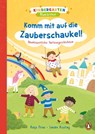 Kindergarten Wunderbar - Komm mit auf die Zauberschaukel! - Katja Frixe - 9783328301318
