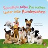 Schnüffeln, bellen, Pipi machen, lauter tolle Hundesachen - Regina Schwarz - 9783328302452