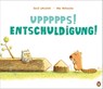Uppppps! Entschuldigung! - David Larochelle - 9783328303169