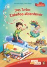 Das Turbo-Zahnfee-Abenteuer - Ann-Katrin Heger - 9783328303237