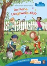 Der Keine-Langeweile-Klub - Bettina Obrecht - 9783328303251