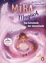 Mira Magisch - Eva Hierteis - 9783328304289