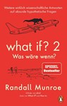 What if? 2 - Was wäre wenn? - Randall Munroe - 9783328600930