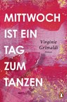 Mittwoch ist ein Tag zum Tanzen - Virginie Grimaldi - 9783328601999