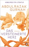 Das versteinerte Herz - Abdulrazak Gurnah - 9783328602675