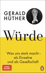 Würde - Gerald Hüther - 9783328602729
