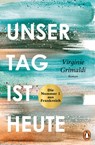 Unser Tag ist heute - Virginie Grimaldi - 9783328603290