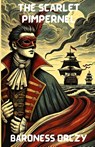 The Scarlet Pimpernel(Illustrated) - Baroness Orczy - 9783331427470