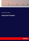 Industrial Freedom - David Macg Means - 9783337285142