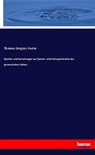 Quellen und Forschungen zur Sprach- und Culturgeschichte der germanischen Völker - Thomas Gregory Foster - 9783337739317