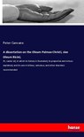 A dissertation on the Oleum Palmae Christi, sive Oleum Ricini; - Peter Canvane - 9783337944292