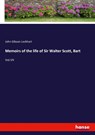 Memoirs of the life of Sir Walter Scott, Bart - John Gibson Lockhart - 9783337954031